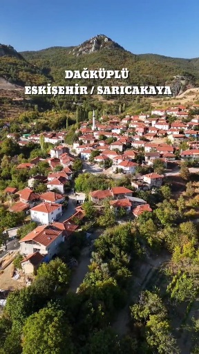 📍Dağküplü, Sarıcakaya