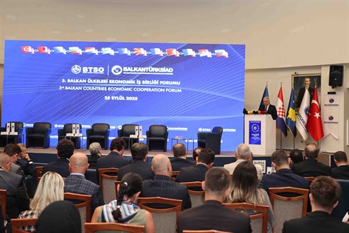 3. Balkan Ülkeleri Ekonomik İş Birliği Forumu Gerçekleştirildi