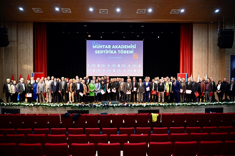 YALOVA’DA İLK KEZ DÜZENLENEN MUHTAR AKADEMİSİ TAMAMLANDI