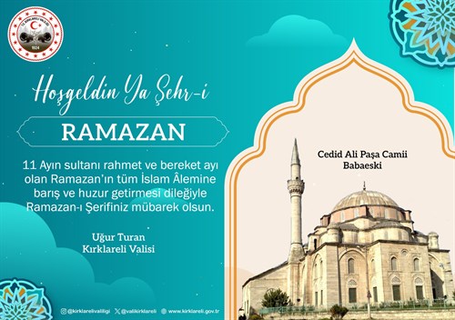 VALİMİZ SAYIN UĞUR TURAN’IN RAMAZAN AYI MESAJI