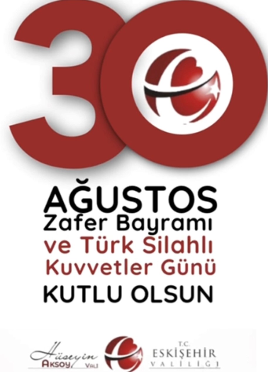 30 Ağustos Zafer Bayramı ve Türk Silahlı Kuvvetler Günü kutlu olsun