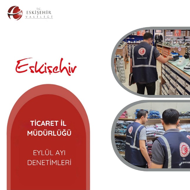 Ticaret İl Müdürlüğü Eylül Ayı  Denetimleri