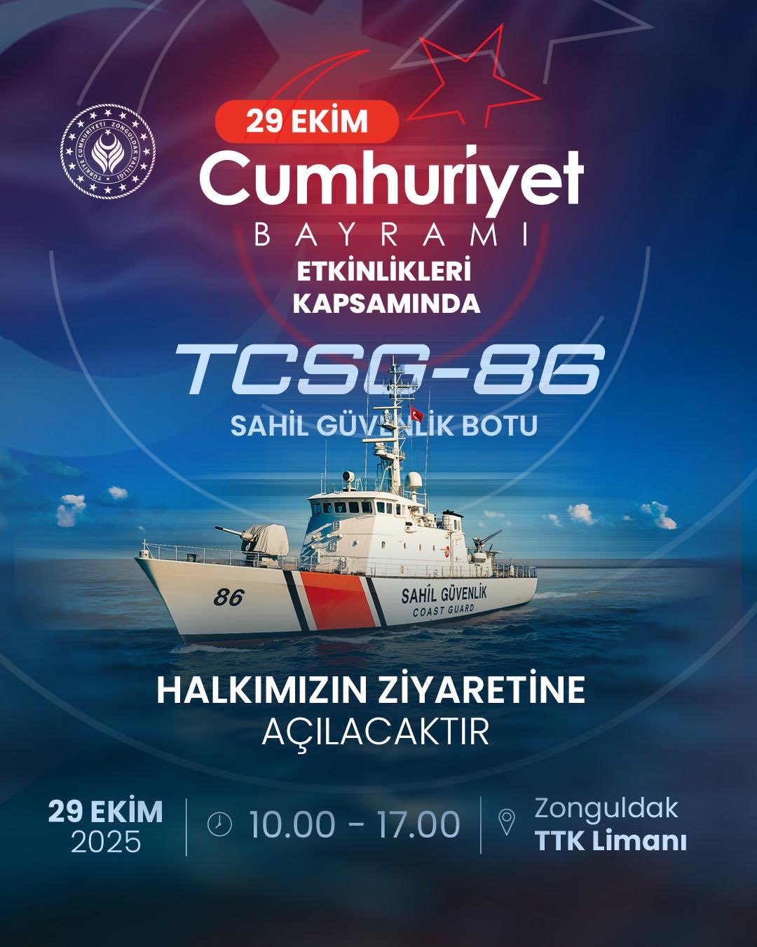 TCSG-86 Sahil Güvenlik Botu 29 Ekim Cumhuriyet Bayramı Etkinlikleri Kapsamında Halkımızın Ziyaretine Açılıyor
