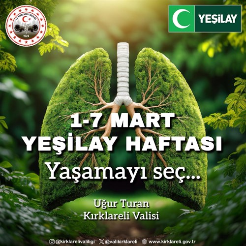 VALİMİZ SAYIN UĞUR TURAN’IN YEŞİLAY HAFTASI MESAJI