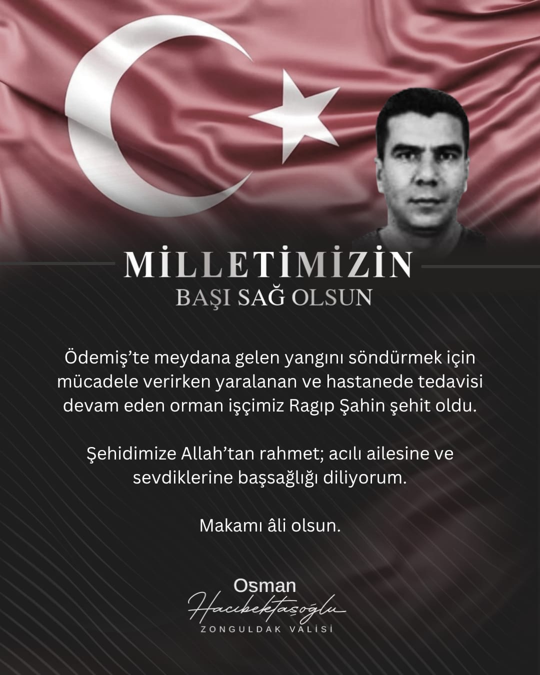 Orman İşçisi Ragıp Şahin Şehit Oldu
