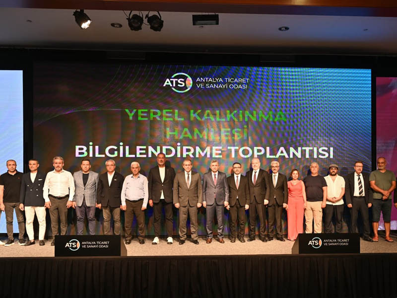 Yerel Kalkınma Hamlesi Teşvik Programı Antalya’da Tanıtıldı