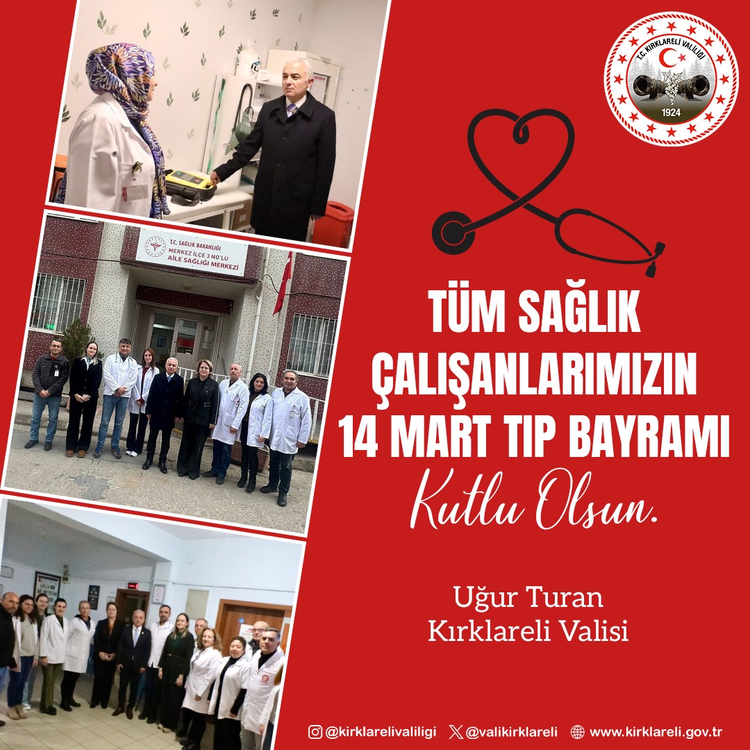 VALİMİZ SAYIN UĞUR TURAN’IN 14 MART TIP BAYRAMI MESAJI