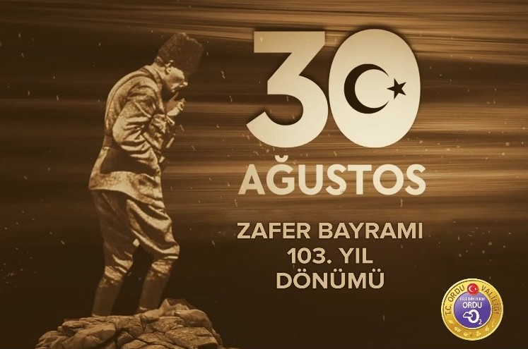 30 Ağustos Zafer Bayramı’nın 103. Yıl Dönümü Kutlama Programı Belli Oldu