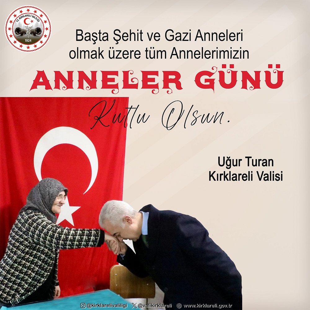 VALİMİZ SAYIN UĞUR TURAN’IN ANNELER GÜNÜ KUTLAMA MESAJI