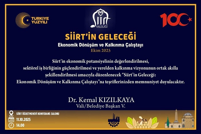 “Siirt’in Geleceği: Ekonomik Dönüşüm ve Kalkınma Çalıştayı” Düzenleniyor