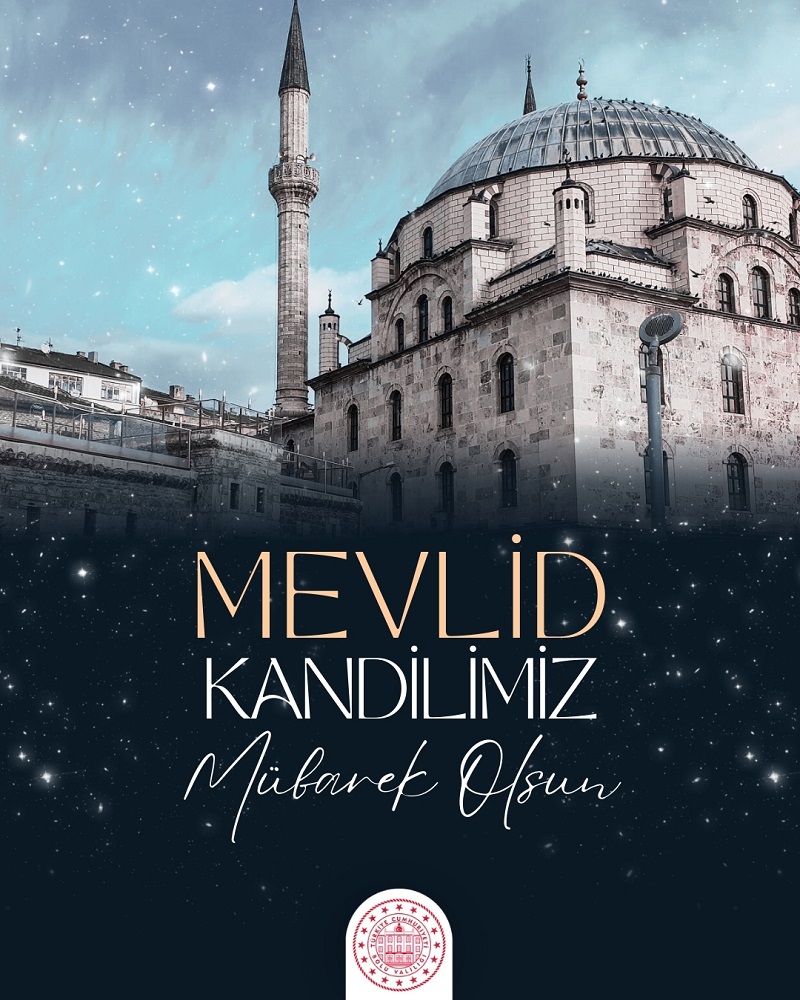 Mevlid Kandilimiz Mübârek Olsun