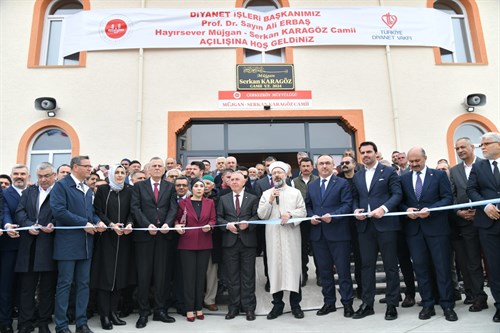 Diyanet İşleri Başkanı Erbaş Müjgan-Serkan Karagöz Cami’nin Açılışını Yaptı