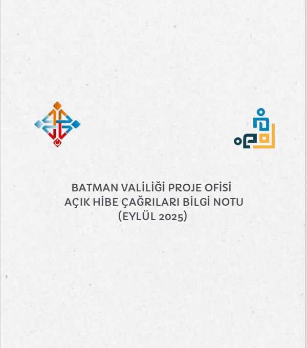 Batman Valiliği’nden Hibe Çağrısı: Proje Ofisi’nden Eylül 2025 Hibe Çağrıları