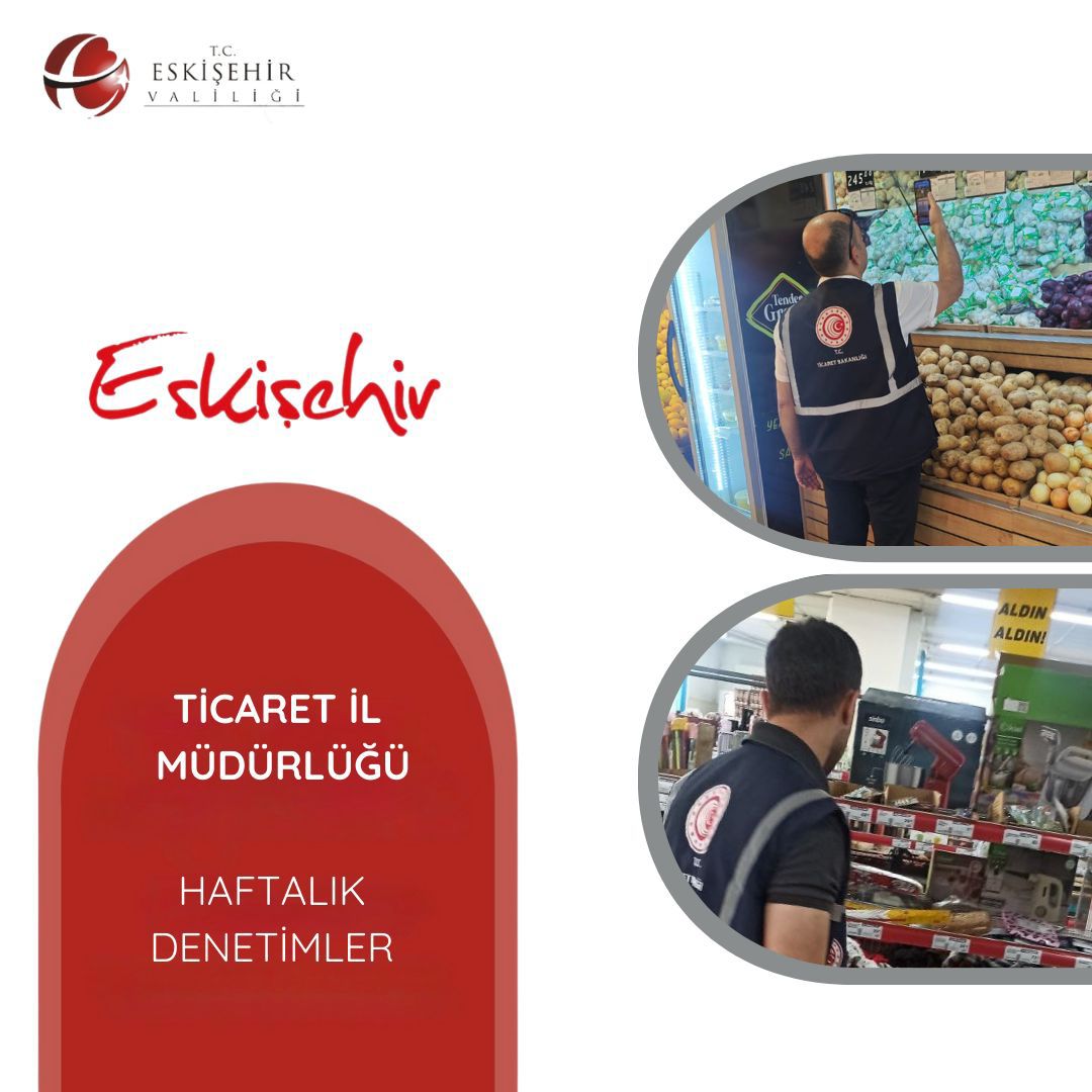 Ticaret İl Müdürlüğü Haftalık Denetimleri (05.09.2025-11.09.2025)